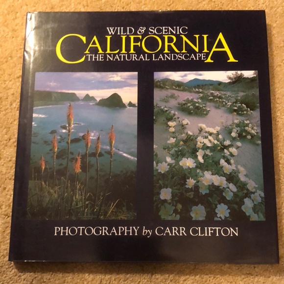 WILD & SCENIC CALIFORNIA THE NATURAL LANDSCAPE • PHOTOGRAPHY BY CARR CLIFTON - Picture 17 of 17